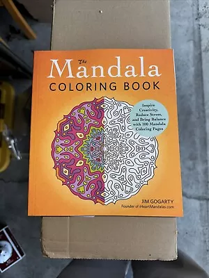 The Mandala Coloring Book By Jim Gogarty NEW 100 Pg Iheartmandalas.com • $1.99