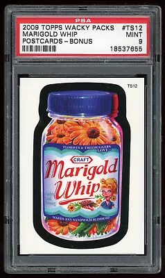 2009 Topps Wacky Packages Sticker #TS12 Marigold Whip 7th Postcards Bonus PSA 9 • $317.89