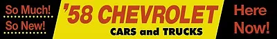 Chevrolet '58 1958 Vintage Style Dealer Promo Display Banner Chevy HERE NOW • $79