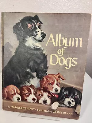 Vintage Album Of Dogs Book Marguerite Henry Illustrated Wesley Dennis Hardcover • $19