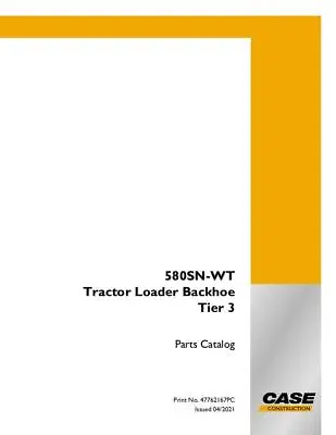 $122 • Buy Case 580sn-wt Tractor Loader Backhoe Tier Iii Parts Catalog