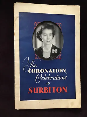 Programme SURBITON Queen Elizabeth II Coronation Célébrations June 1953 • £4.99