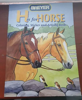 £3.99 • Buy Breyer Colouring Book H Is For Horse Sticker Book Activity Book Horses Pony Fun