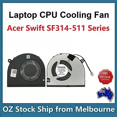 CPU Cooling Fan Acer Swift 3 SF314 511 511G SF314-511 SF314-511G SF314-511-501B • $39.99