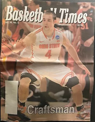 Basketball Times' January 2014 Issue. Ohio State's Aaron Craft On Cover. • $5