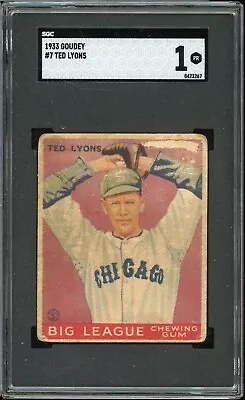 1933 Goudey Baseball #7 Ted Lyons SGC 1 • $85