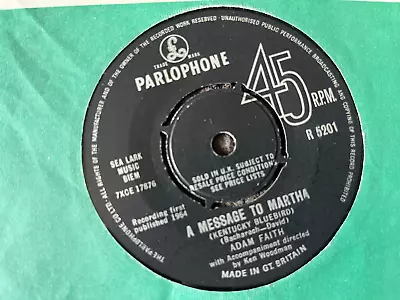 Adam Faith - A Message To Martha - Parlophone R 5201 - 1964 - Vinyl Excellent • £4