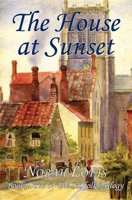£6.46 • Buy The House At Sunset: 3 (The Suffolk Trilogy), Lofts, Norah, Good Condition, ISBN