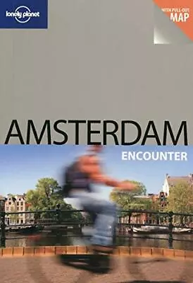 Amsterdam (Lonely Planet Encounter Guides) By Zora O'Neill • $10.44