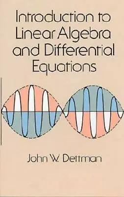 Introduction To Linear Algebra And Differential Equations (Dover Books On - GOOD • $5.97