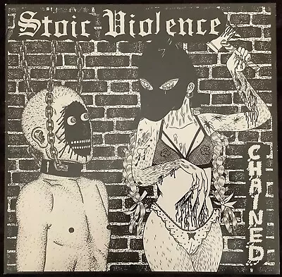 Stoic Violence Chained Lp Record Hardcore Bad Brains Misfits Deranged Tsol Di • $10