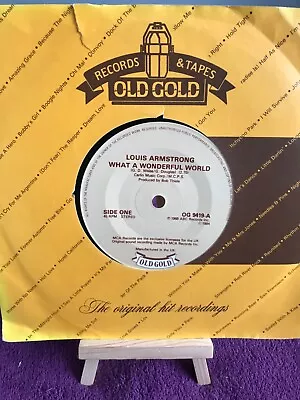 Louis Armstrong What A Wonderful World / Hello Dolly  7  Vinyl  free P&p • £5.99