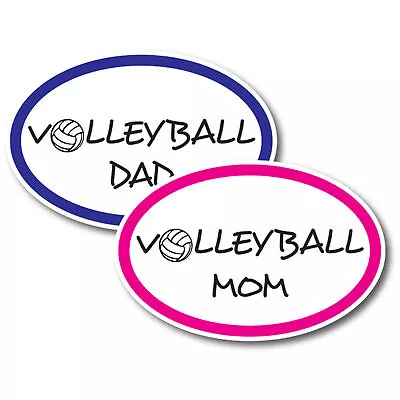 Volleyball Mom And Volleyball Dad Combo Pack Oval Magnet Decal 4x6 Inches • $12.99