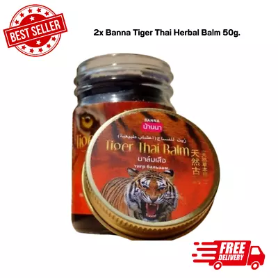 2x Banna Tiger Thai Herbal Balm 50g. • $28.86