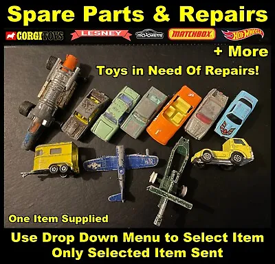 Spare Parts & Repairs: Corgi Matchbox Dinky Majorette KIDCO Hotwheels +More • £1.99