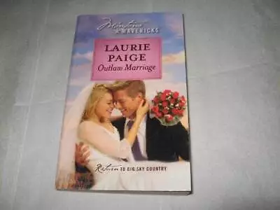 Outlaw Marriage (Montana Mavericks #31) - Mass Market Paperback - GOOD • $4.08