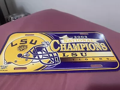 LSU Tigers  2003 National Champions Plastic Vanity Auto Tag Plate NCAA • $11.95