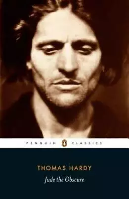 Jude The Obscure (Penguin Classics) - Paperback By Hardy Thomas - GOOD • $4.98