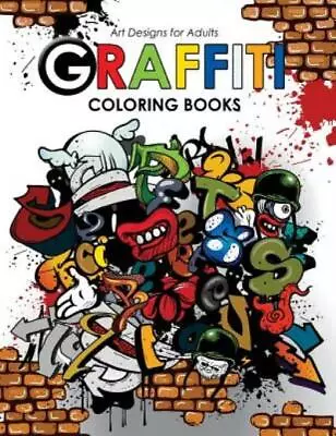Graffiti Coloring Book For Adults • $11.27