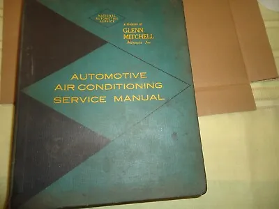 1963-1972 Mitchell Automotive Air Conditioning Service Repair Shop Manual • $10.95