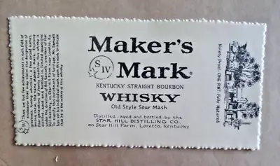 Maker's Mark Kentucky Bourbon Whisky Label Star Hill Loretto One Pint • $5