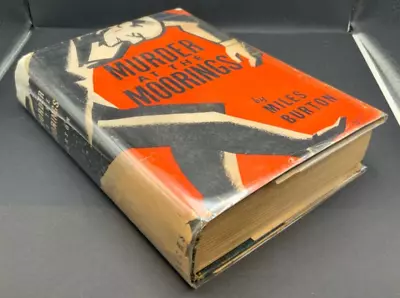 Murder At The Moorings By Miles Burton 1934 Hardcover Sears Publishing • $425