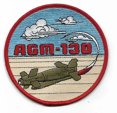 AGM-130 AIR TO GROUND MISSILE Patch • $5.99