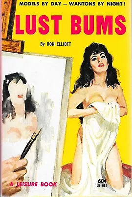 Lust Bums (Leisure Book LB611) Don Bellmore 1963. Greenleaf Vintage Sleaze GGA • $10.99