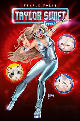 Female Force: Taylor Swift #2 The Sequel Comic Book  SWIFTIES NEW DAZZLER CATS • $29.99