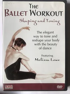 £4.99 • Buy The Ballet Workout DVD With Melissa Lowe
