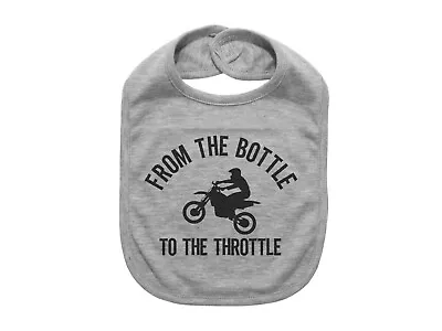 MOTOCROSS BABY BIB From The Bottle To The Throttle NEWBORN INFANT MOTORCYCLE • $9.99