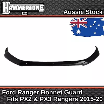 BONNET PROTECTOR GUARD For Ford Ranger - PX2 PX3 2015-2022 - Quality Accessories • $109