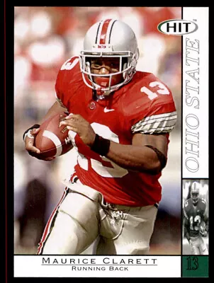 2004 SAGE HIT Maurice Clarett #13 Rookie Card RC Ohio State Buckeyes • $4