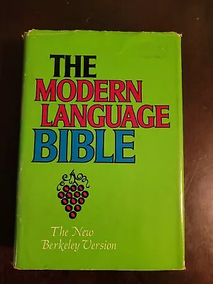 The Modern Language Bible The New Berkeley Version Gerrit Verkuyl Hardcover 1969 • $20