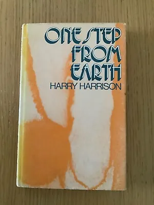 One Step From Earth By Harry Harrison Hardcover 1973 Sci Fi • £12