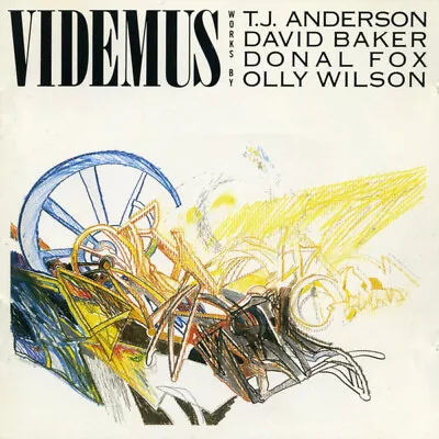 Videmus : Works By T.J. Anderson • David Baker (3) • Donal Fox • Olly Wils • $10