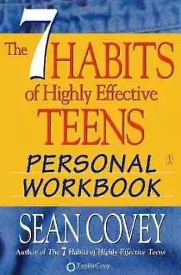 The 7 Habits Of Highly Effective Teens - Paperback By Covey Sean - Good • $4.45