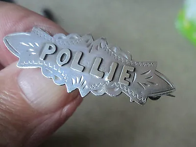 Vintage  Sterling Silver Name Brooch H/m 1920 Birmingham  - POLLIE Or Polly • £58.99