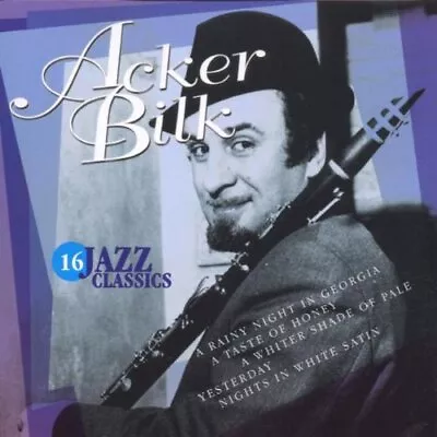 Bilk Acker : Acker Bilk CD Value Guaranteed From EBay’s Biggest Seller! • £2.06