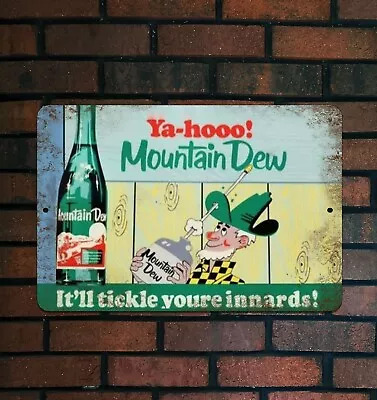 Metal Sign Mountain Dew 8in X 12in • $14.99