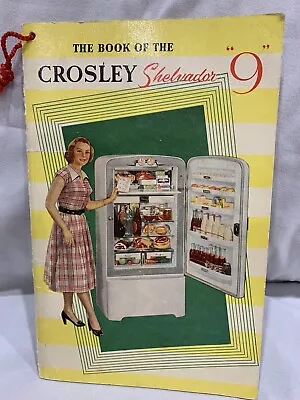 Vintage Owners Manual Crosley Shelvador 9 Refrigerator Fridge 1960s And Recipes • $19.99