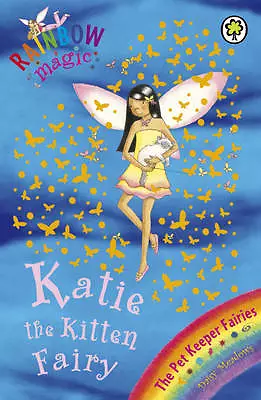 Katie The Kitten Fairy: The Pet Keeper F Highly Rated EBay Seller Great Prices • £3.11