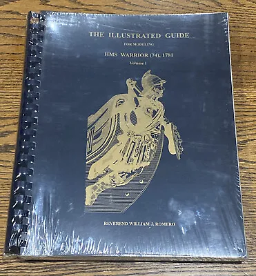 The Illustrated Guide For Modeling: HMS Warrior (74) 1781 Vol I • $44.95