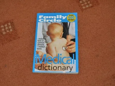 Family Circle Medical Dictionary  - Paperback Book  • £1