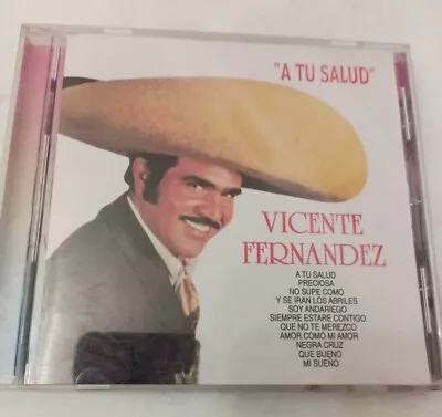 Vicente Fernandez CD A TU Salud • $13.99