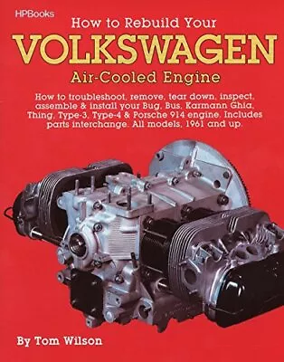 Rebuild Aircooled Vw Engines Hp255: How... Wilson Tom • $18.49