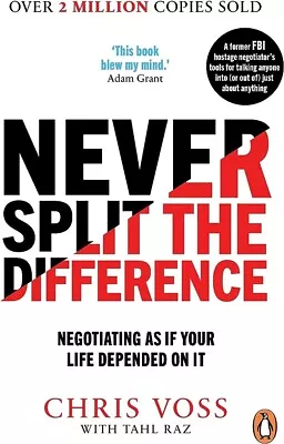 Never Split The Difference: Negotiating As If Your Life Depended On It FREE Ship • $18.95