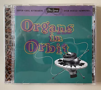 Various:  Ultra Lounge - Organs In Orbit  -- Pre-owned CD • $13.99