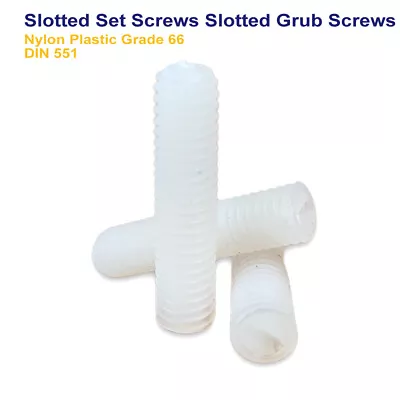 £2.89 • Buy M6 - 6mm SLOTTED GRUB SCREWS SET SCREWS NYLON PLASTIC CLASS 66 - DIN 551