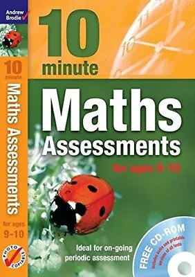 Ten Minute Maths Assessments Ages 9-10 (... By Andrew Brodie Mixed Media Product • £3.59